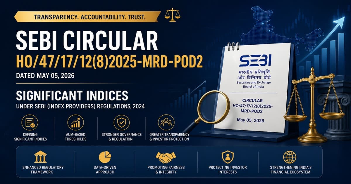 SEBI Specifies 'Significant Indices' — ₹20,000 Crore AUM Threshold, 48 Indices Listed, NSE/BSE/CRISIL Must Register by November 2026
